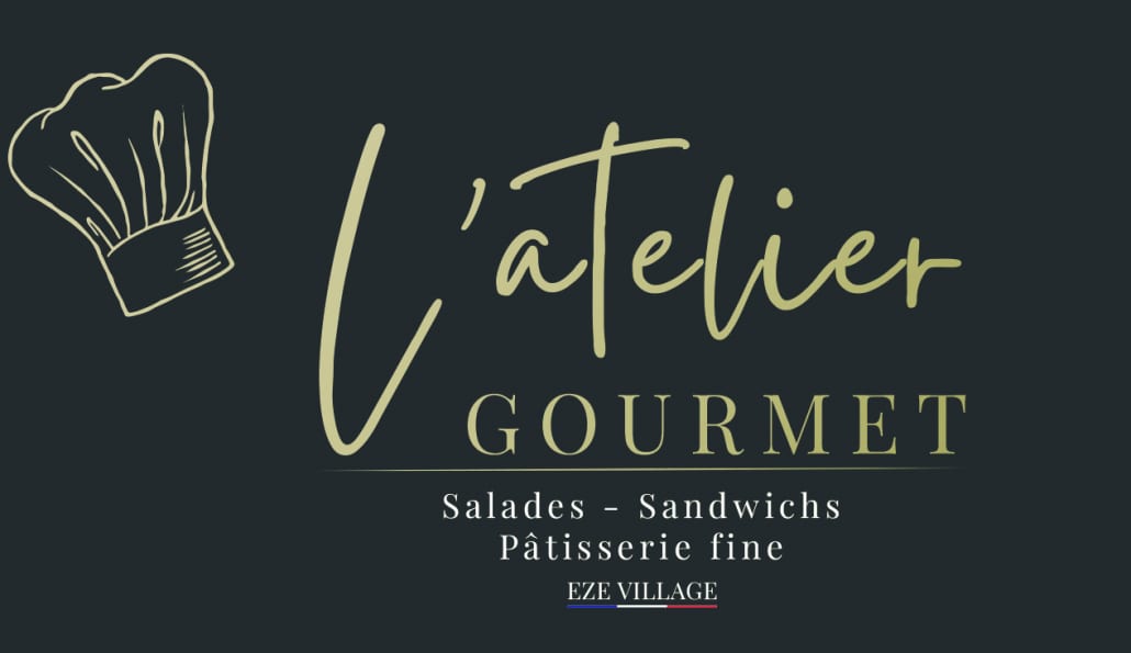 L'atelier Gourmet — Salades, Sandwichs, Pâtisserie fine — Eze Village